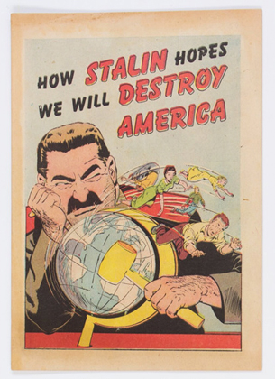Американский плакат с подписью: «Как надеется Сталин: "Мы уничтожим Америку"». 1951 год