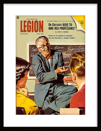 Обложка журнала The American Legion Magazine за ноябрь 1951 года с заголовком: «Должны ли колледжи нанимать красных профессоров?»