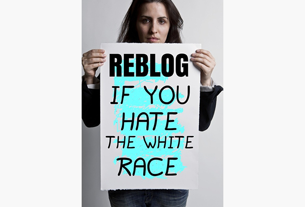 «Перепости это, если ненавидишь белую расу»