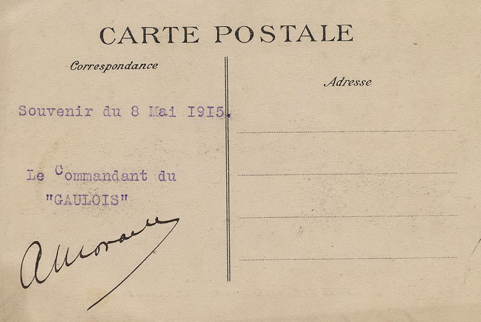 Эскадренный броненосец «Голуа» (Gaulois). Оборотная сторона открытки с автографом командира корабля A.Morache, оставленным 15 мая 1915 года 